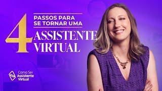 4 passos para se tornar uma Assistente Virtual | Aulas Semanais com Camile Just