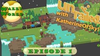 Unrailed!  Co-op with KatherineOSky, Episode 1