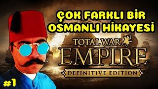 Empire Total War - Çok Farklı Bir Osmanlı Hikayesi - 1. Bölüm