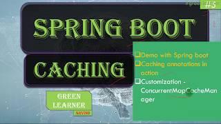 Demo- Customizing Spring Boot Cache Manager || Spring Boot Caching tutorial || Green Learner