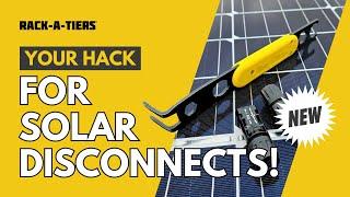 EASIEST WAY to Disconnect ALL Solar Connectors! (Solar Serpent)