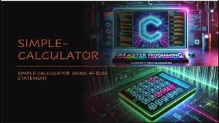  Build a Simple Calculator with If-Else in 10 Minutes!  #CProgramming #LearnCoding #Programming