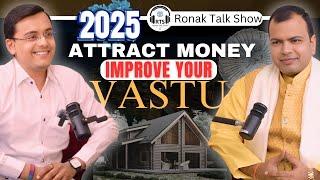 Vaastu Secrets to Attracting Money in 2025 Revealed