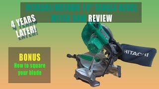 4 yrs later - Hitachi Metabo 10" Miter Saw Review PLUS How to square Hitachi Metabo miter saw blade