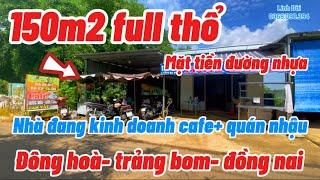 NHÀ mặt tiền kinh trên trục đường nhựa thông thuộc xã đông hoà huyện trảng bom tỉnh đồng nai