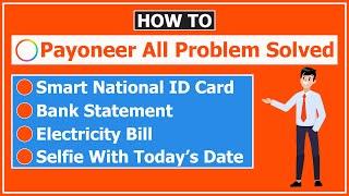 Payoneer Id Verification Problem Solve !! Payoneer any problem solved ! payoneer account Bangla 2023