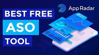 Best Free ASO Tool: App Radar Overview