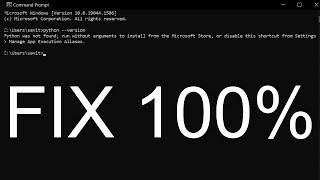 How to fix 'Python was not found' | Python | Error Fixed 100% |