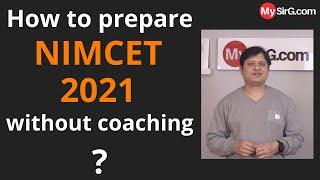 How to prepare NIMCET 2021 without coaching?