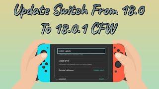 How To Update From 18.0.0 To 18.0.1 CFW