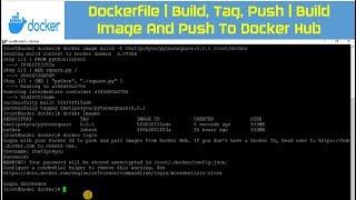 Dockerfile | Build, Tag, Push | Build Own Image And Push To Docker Hub