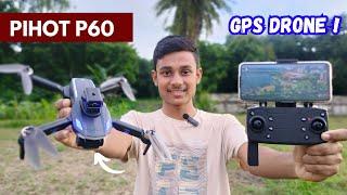 PIHOT P60 GPS DRONE WITH BRUSHLESS MOTORS & EAC CAMERA 