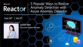 5 Popular Ways to Realize Anomaly Detection with Azure Anomaly Detector