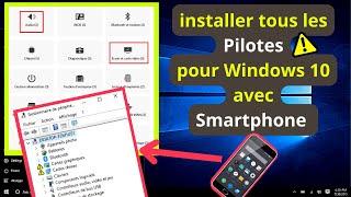 installer les Pilotes pour Windows 10 avec Smartphone