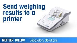 How to print labels and weighing results with XPR balances