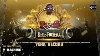 YEHA BAYSSOU - DEDE FOULERA ( Haroussi )