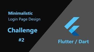 Flutter: Login Design Challenge #2