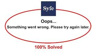 How To Fix syfe app Oops Somethings Went Wrong Please Try Again Later Error