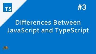 Differences Between JavaScript And TypeScript #3 | TypeScript Course | VCreations Tech