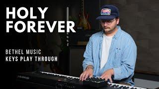 Holy Forever - Bethel Music - Keys Play Through // MainStage Patch