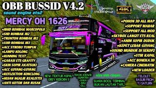 SHARE‼️OBB BUSSID TERBARU V4.2 || SOUND ETS2 MERCY OH 1626 KREKET-KREKET | GRAFIK HD REALISTIS