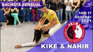 KIKE & NAHIR [Bachata Sensual] - KiMa 2021