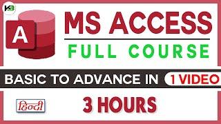 MS Access : Full Course | Hindi/ Urdu | KB Tech India