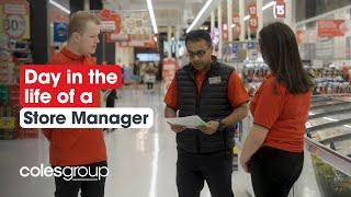 Day in the life of a Store Manager | Coles Group