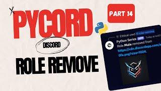 How to Code a Role Remove Command in Python using Pycord