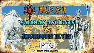 #348 [3.0] Saurian Ancients vs. Highborn Elves | Battle Report | The 9th Age (T9A)