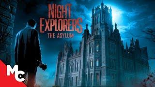 The Haunting of the Mental Hospital | Full 2024 Survival Movie | Night Explorers: The Asylum