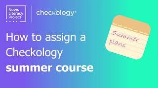 Teaching media literacy | Summer school on Checkology® (2023)