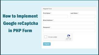 How to Implement Google reCaptcha in PHP Form