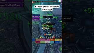 Solo heal professor heroic #worldofwarcraft #gaming #wow #warmane