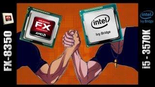 AMD FX-8350 vs Intel i5-3570k | Benchmarks and Final thoughts