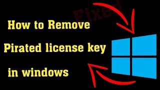 How To Remove Pirated License Key From Windows //  How To Deactivate Windows By Removing Product Key