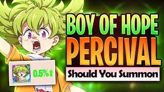 *GLOBAL PLAYERS* Should You Summon 4KOA PERCIVAL BOY OF HOPE Coming To Global?! (7DS Grand Cross)