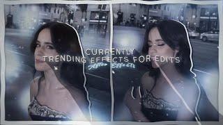 Currently trending effects for edits | After Effects