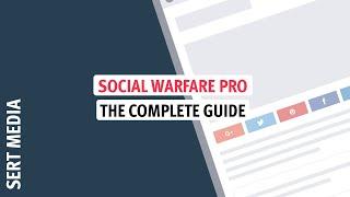 Social Warfare Pro Tutorial 2020 - How To Setup & Configure Social Warfare Pro - Social Warfare Pro