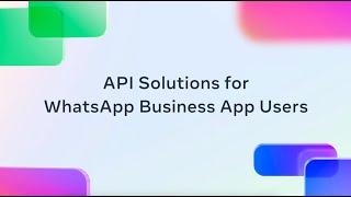 API Solutions for WhatsApp Business App Users