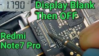 Redmi Note 7 Pro Display Blank then Off Solution By Jyotsna mobile Care