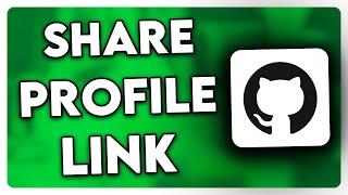 How to Share Github Profile Link (2025)