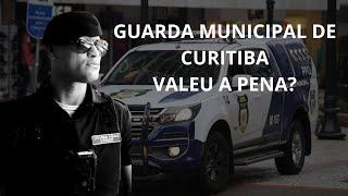 MINHA JORNADA NA GUARDA MUNICIPAL DE CURITIBA