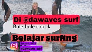 Banyak bule cantik di Bali sekarang #bali #dawavessurf #bulecantik