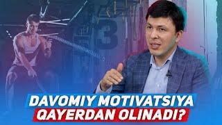 Davomiy motivatsiya qayerdan olinadi?