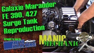 How To Surge Tank Replacement Galaxie Monetary, Marauder, Thunderbird