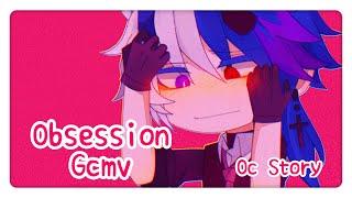 【Gacha Story】Obsession GCMV ▽ Oc Story  Takumi × Zoey // Remake ［Tw: Violence?］Part 1