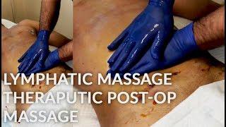 Lymphatic Massage Theraputic Post-Op Treatment  | LIVE