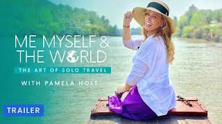 Me, Myself, and the World | Trailer