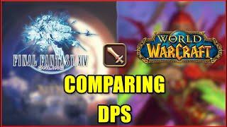 Comparing Dps in Final Fantasy XIV Endwalker to World of Warcraft Dragonflight